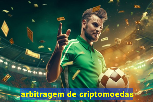 arbitragem de criptomoedas